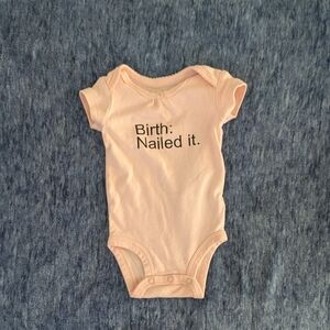 Pink Baby Onesie - Birth: Nailed it
